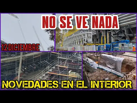 Obras en el Bernabéu: Novedades para el 12 de diciembre de 2022
