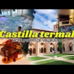 Castillo Termal Monasterio de Valbuena: Una Joya Patrimonial en España