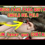 Consejos para quitar chicle del pelo de forma efectiva