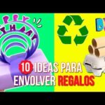 10 ideas creativas para envolver regalos de forma original