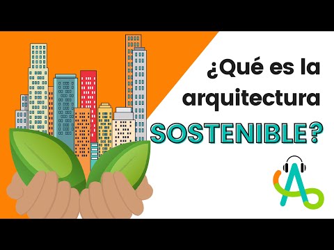 Historia medioambiental de la arquitectura: una mirada sostenible.