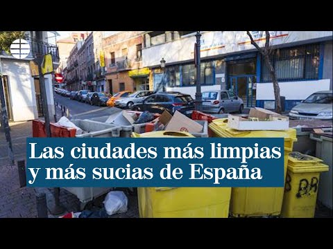 Descubre cuál es la ciudad más sucia de España