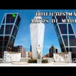 Los 5 edificios más altos de Madrid: ¡Conócelos aquí!