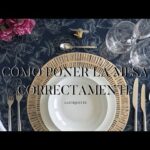 Cómo poner una mesa elegante: Consejos prácticos