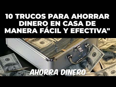 10 trucos para ahorrar en casa de forma fácil y efectiva