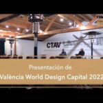 Valencia Design Capital 2022: Descubre la Ciudad de la Innovación.