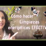 Guía para hacer una limpieza energética efectiva