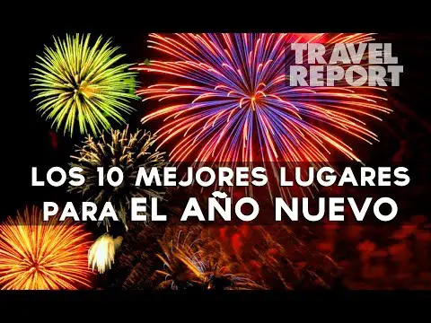 Los mejores destinos para pasar fin de año