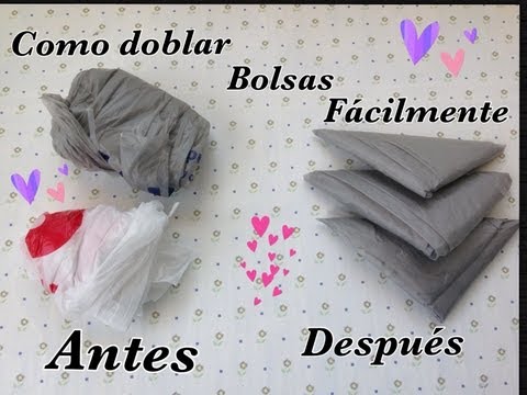 Cómo doblar bolsas de plástico de manera fácil y rápida