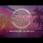 Café del Rey Beach Club: El mejor lugar para disfrutar del mar y la comida
