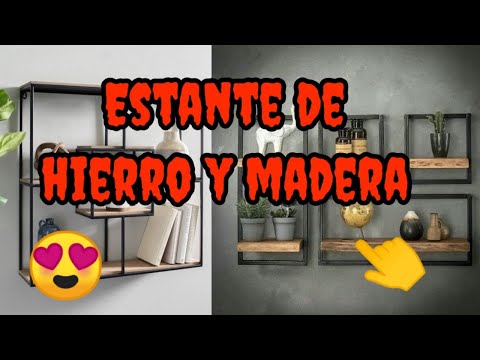 Estanterías de hierro y madera: la combinación perfecta para tu hogar