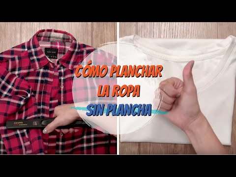 Trucos para planchar ropa sin plancha