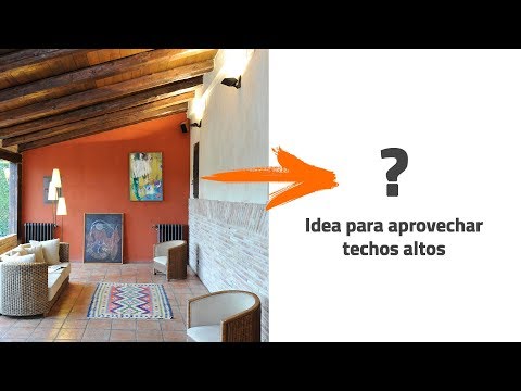 Aprovecha tus techos altos: ideas creativas y prácticas