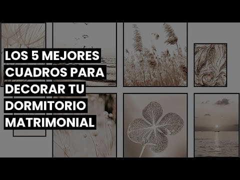 Cuadros para dormitorios de matrimonio: la mejor selección