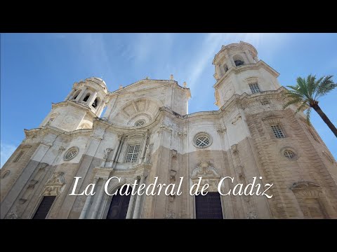 Explora la majestuosa Catedral de Cádiz por dentro