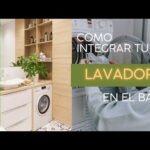 Baños con Lavadora y Secadora: La Solución Perfecta para el Ahorro de Espacio