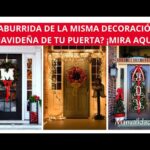 Arreglos navideños para puertas: Ideas creativas