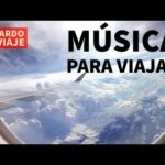 La mejor música para videos de viajes