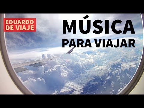 La mejor música para videos de viajes