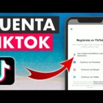 Cómo crear una cuenta de TikTok en pocos pasos