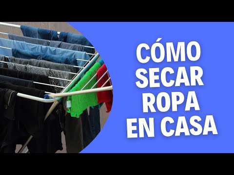 Consejos para tender ropa dentro de casa de forma eficiente