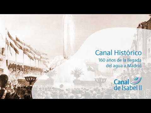 Descubre el Canal de Isabel II en Madrid