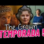 The Crown Temporada 5: Conoce el Elenco Completo