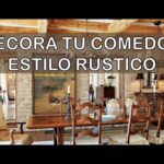 Ideas para decorar un comedor rústico y acogedor