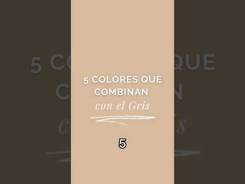 Los colores que hacen una combinación perfecta con el gris.