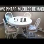 Renueva tus muebles sin lijar: técnicas y consejos para pintarlos fácilmente