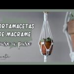 Cómo hacer un macetero de macramé paso a paso