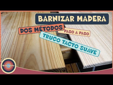 Cómo barnizar madera sin tratar de manera efectiva