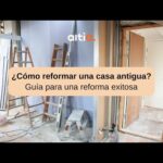 Renovación económica: Cómo transformar una casa antigua sin gastar una fortuna