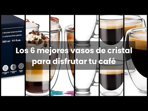 Los mejores vasos de cristal para disfrutar de tu café favorito