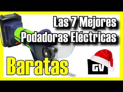 Las mejores opciones económicas en tijeras de podar eléctricas