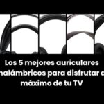 Los mejores cascos inalámbricos para disfrutar al máximo de tus películas y series en TV