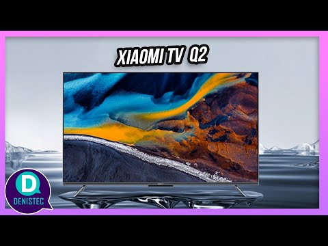 Análisis completo de las opiniones sobre la Xiaomi TV Q2 de 55 pulgadas