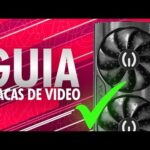 Todo lo que necesitas saber sobre las tarjetas de video para tu PC