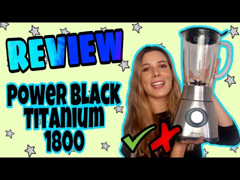 La potente batidora de vaso Power Black Titanium 1800 de Cecotec: la aliada perfecta para tus recetas