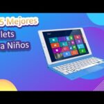 Las mejores opciones de tablets para niños de 2 a 3 años: una herramienta educativa divertida