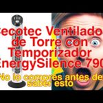 Análisis detallado del ventilador de torre EnergySilence 790 Skyline de Cecotec