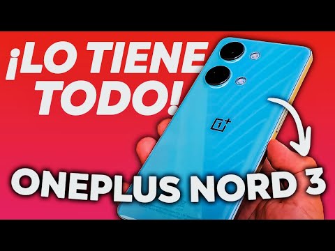 La nueva joya tecnológica: One Plus Nord 3