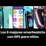 Los mejores relojes inteligentes para niños: una forma divertida y segura de estar conectados