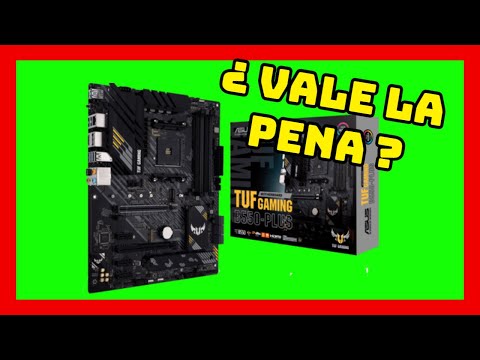 La potencia y durabilidad de la placa base B550 TUF Gaming Plus