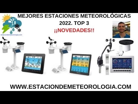 Las mejores estaciones meteorológicas para tener en casa