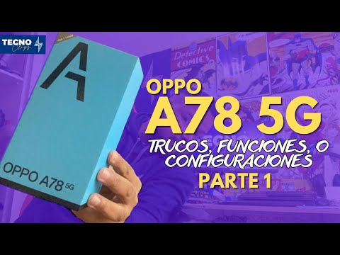 El potente Oppo A78 5G: velocidad y capacidad en tus manos