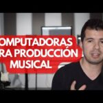 Las mejores laptops para producir música: potencia y rendimiento en tus manos