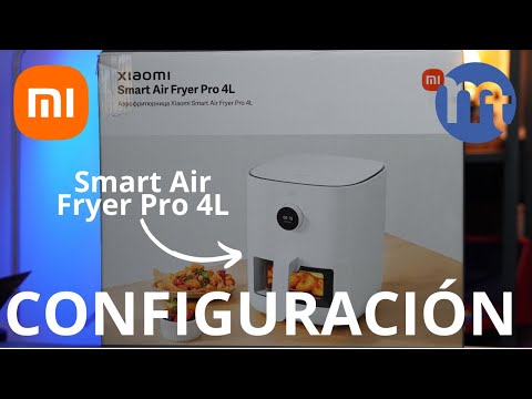 La revolucionaria air fryer Xiaomi 4L: cocina saludable sin renunciar al sabor