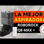 El poderoso Roborock Q8 Max+: la evolución de la limpieza automatizada.