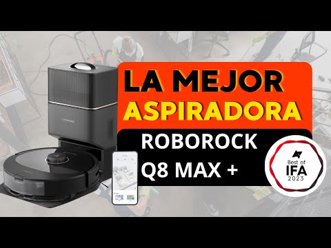 El poderoso Roborock Q8 Max+: la evolución de la limpieza automatizada.